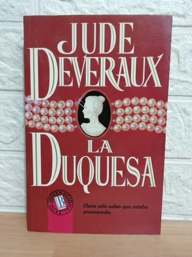 La Duquesa/ Jude Deveraux (Usado)