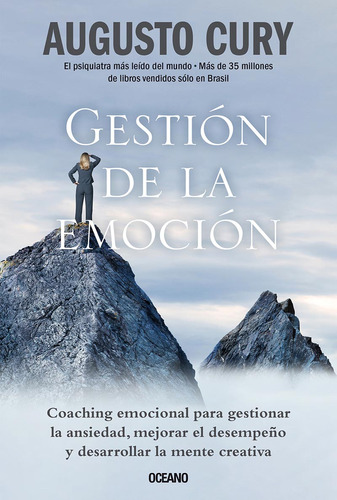 Gestion De La Emocion - Augusto Cury