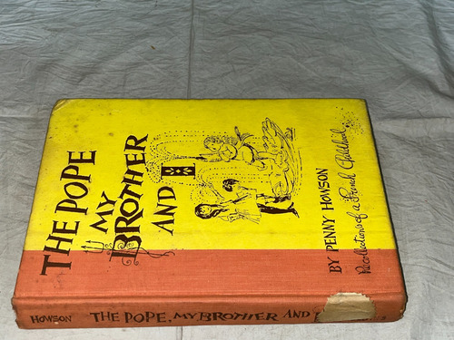 The Pope My Brother And I - Penny Howson - St Martin Press (Usado)