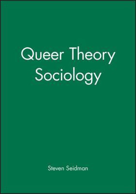 Libro Queer Theory Sociology - Steven Seidman