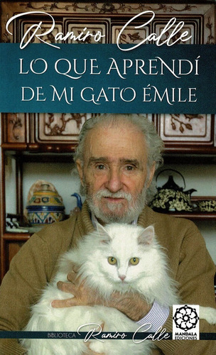 Libro Lo Que Aprendã­ De Mi Gato Ã¿mile - Calle, Ramiro