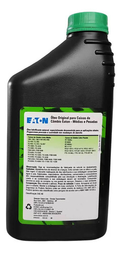 Óleo Mineral Transmissão Sae 40 Verde Eaton 1 Litro 3001000r