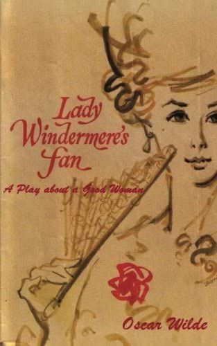 Libro:  Lady Windermereøs Fan: A Play About A Good Woman