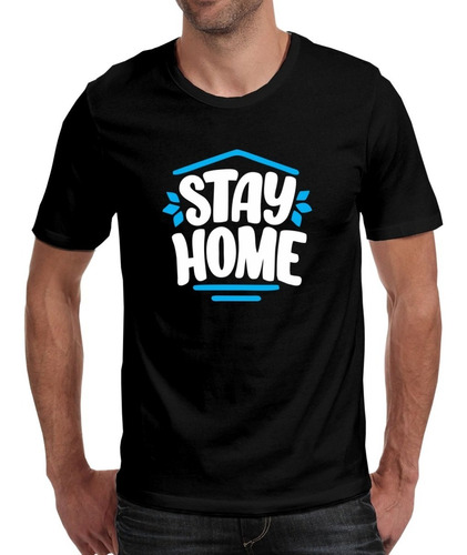 Camiseta Playera Quedate En Casa Stay Home Cuarentena