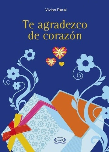 Te Agradezco De Corazon - Vivian Perel, De Vivian Perel. Editorial Vr Editoras En Español