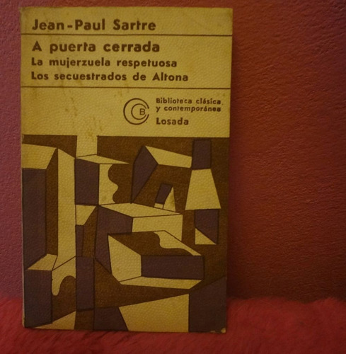 A Puerta Cerrada La Mujerzuela Respetuosa Y Otros  Sartre