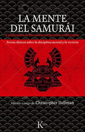 La Mente Del Samurai - Christopher Hellman - Ed. Kairos