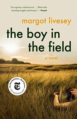 Book : The Boy In The Field A Novel - Livesey, Margot