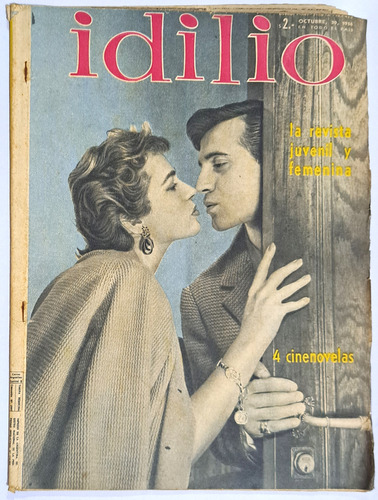 Idilio / N° 415/ Año 1956 / Ivana Kislinger E Isidro Valdes