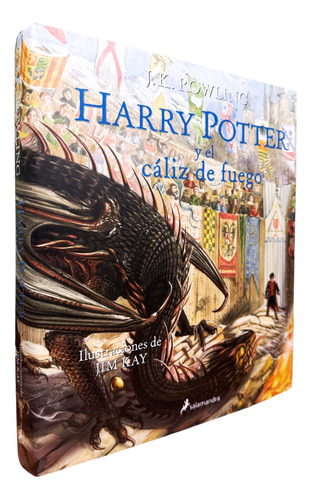 Harry Potter Y El Cáliz De Fuego. Edición Ilustrada