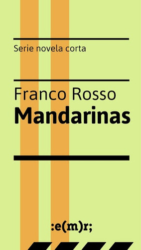 Mandarinas - Franco Rosso