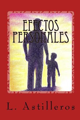 Libro Efectos Personales - Astilleros, L.