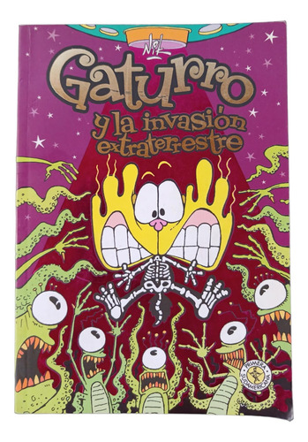 Gaturro Y La Invasión Extraterrestre - Nik - Sudamericana