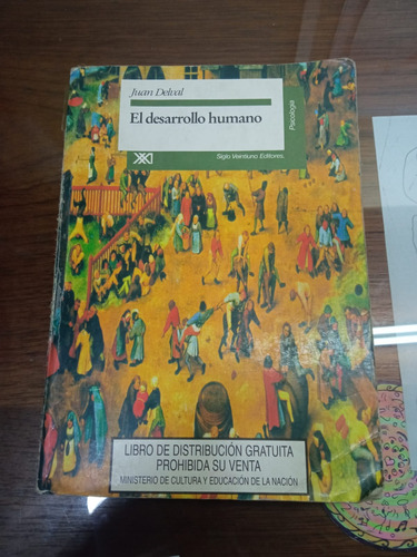 Libro - El Desarrollo Humano - Delval, Juan