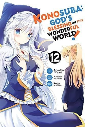 Konosuba: God's Blessing On This Wonderful World!, Vol. 12 (