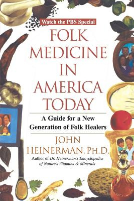 Libro Folk Medicine In America Today: A Guide For A New G...