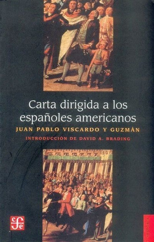 Carta Dirigida A Los Españoles Americanos