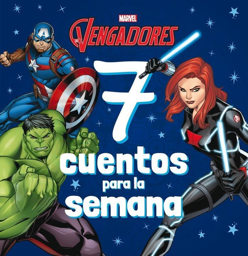 Libro Los Vengadores. 7 Cuentos Para La Semana - Marvel