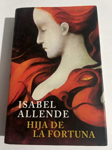 Libro Hija De La Fortuna - Allende - Tapa Dura - Grande