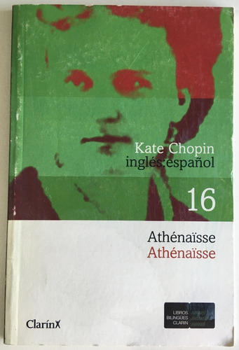 Athenaisse Español Inglés Chopin Clarín Bilingüe Libro