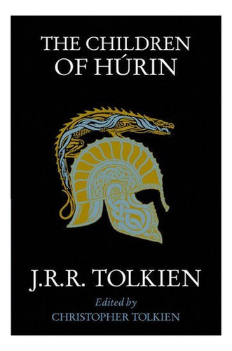 The Children Of Húrin - J. R. R. Tolkien. Eb5