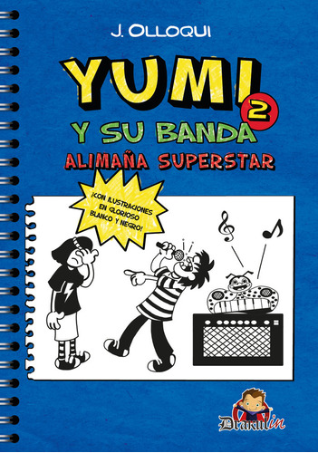 Yumi 2 Y Su Banda Alimaña Superstar - Olloqui,j