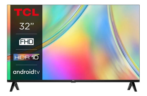 Televisor Tcl 32  Fhd Android Tv Hdr Dolby Audio
