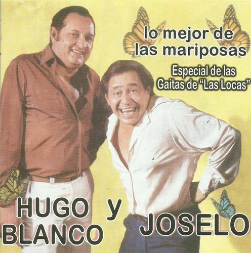 Joselo & Hugo Blanco- Las Gaitas De Las Locas (como Nuevo)