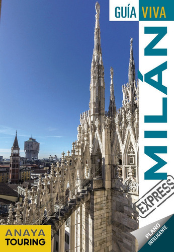 Milan Guia Viva Express 2020 - Anaya Touring