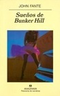 Sueños De Bunker Hill