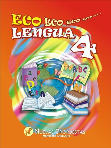 Lengua 4 Eco-arellano, Mercedes-enepe