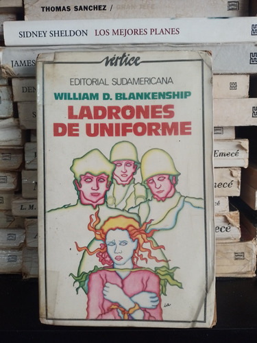 Ladrones De Uniforme W. D. Blankenship