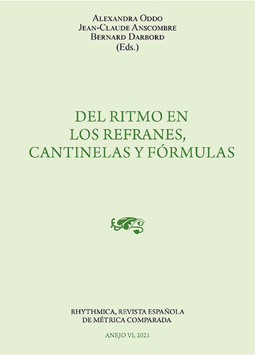 Del Ritmo En Los Refranes, Cantinelas Y Fórmulas, De Es, Vários. Editorial Padilla Libros Editores Y Libreros, Tapa Blanda En Español, 2021
