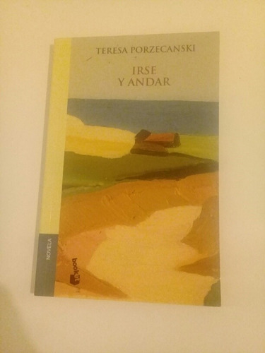 Teresa Porzecanski - Irse Y Andar - Ba1