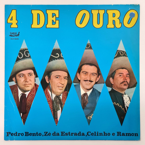 Lp Pedro Bento Zé Da Estrada Celinho Ramon 4 De Ouro Vinil