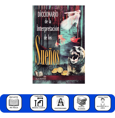 Diccionario De La Interpretación De Los Sueños