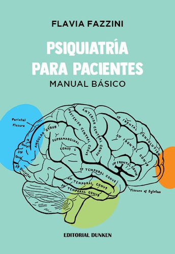 Psiquiatria Para Pacientes. Manual Basico