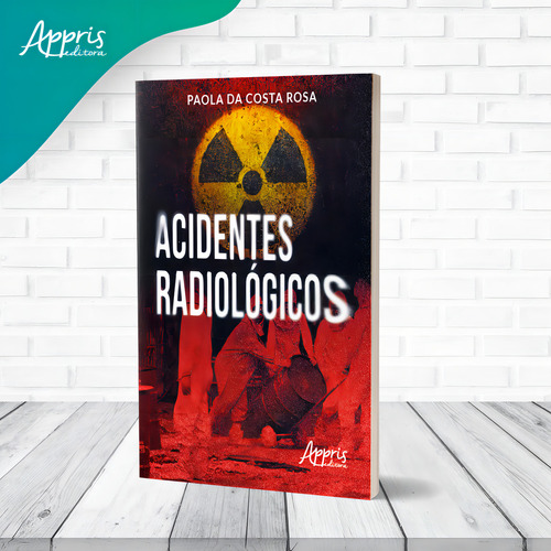 Acidentes Radiológicos