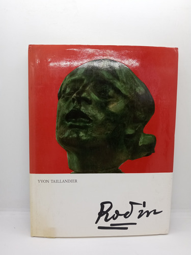 Rodin - Yvon Taillandier - Arte - Escultura - En Francés 