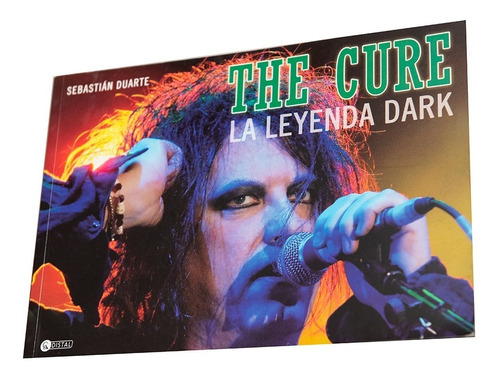 The Cure La Leyenda Dark Libro Robert Smith Argentina
