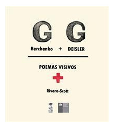 Libro Berchenko + Deisler.: Libro Berchenko + Deisler., De Guillermo Deisler - Gregorio Berchenko. Editorial Lom, Tapa Blanda En Castellano
