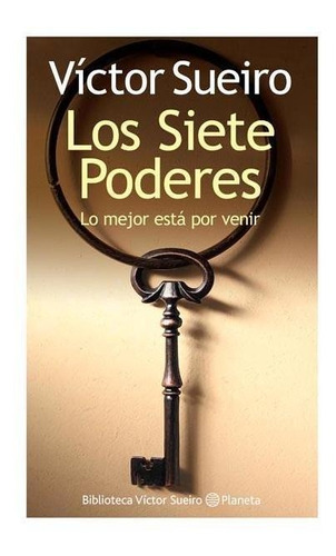 Siete Poderes, Los Lo Mejor Esta Por Venir