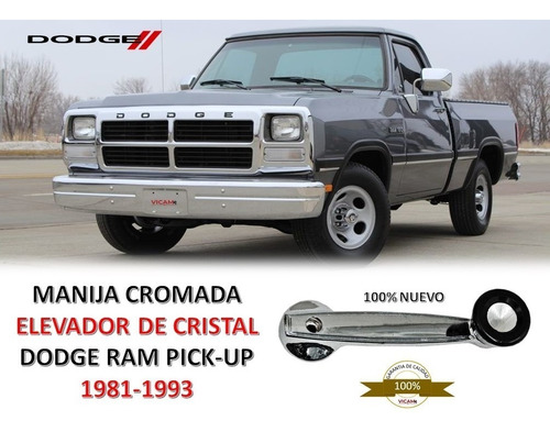 Manija Elevador De Cristal Dodge Ram Pick-up 81-93 Cromada
