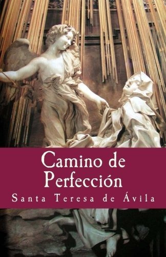 Libro : Camino De Perfeccion (philosophiae Memoria) - De...