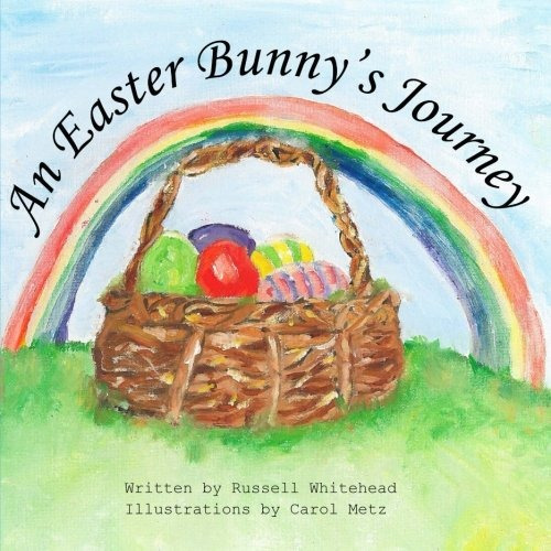 An Easter Bunnys Journey