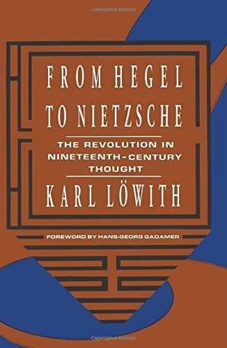 From Hegel To Nietzsche, De Karl Lã¶with. Editorial Columbia University Press, Tapa Blanda En Inglés