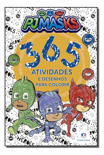 Libro Pj Masks 365 Atividades E Desenhos Para Colorir De Edi