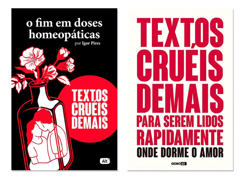 Textos Cruéis Demais Para Serem Lidos Rapidamente Onde Dorme O Amor: Textos Cruéis Demais, De Pires, Igor. Série Tcd (2), Vol. 2. Editora Globo S/a, Capa Mole, Edição 1 Em Português, 2019