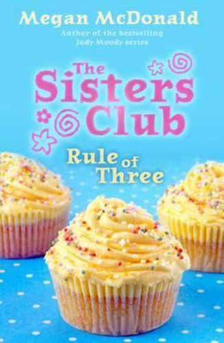 Sister Club,the: Rule Of Three - Walker *o/p* / Mcdonald, Me