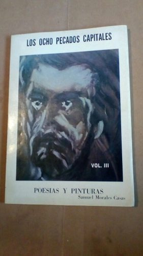 Los Ocho Pecados Capitales Poesía  Samuel Morales Casas